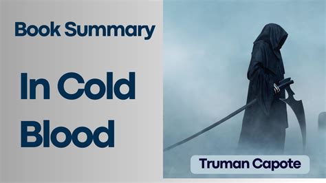  In Cold Blood: A Chilling Masterpiece Exploring the Abyss of Human Nature